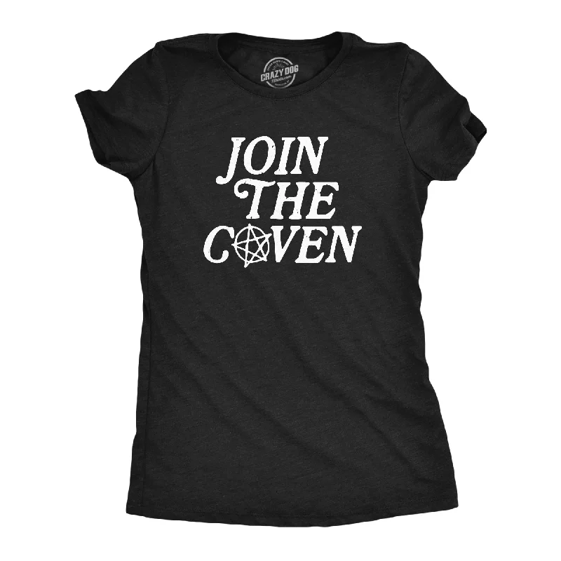 Breathable Comfort Join The Coven Women's T Shirt