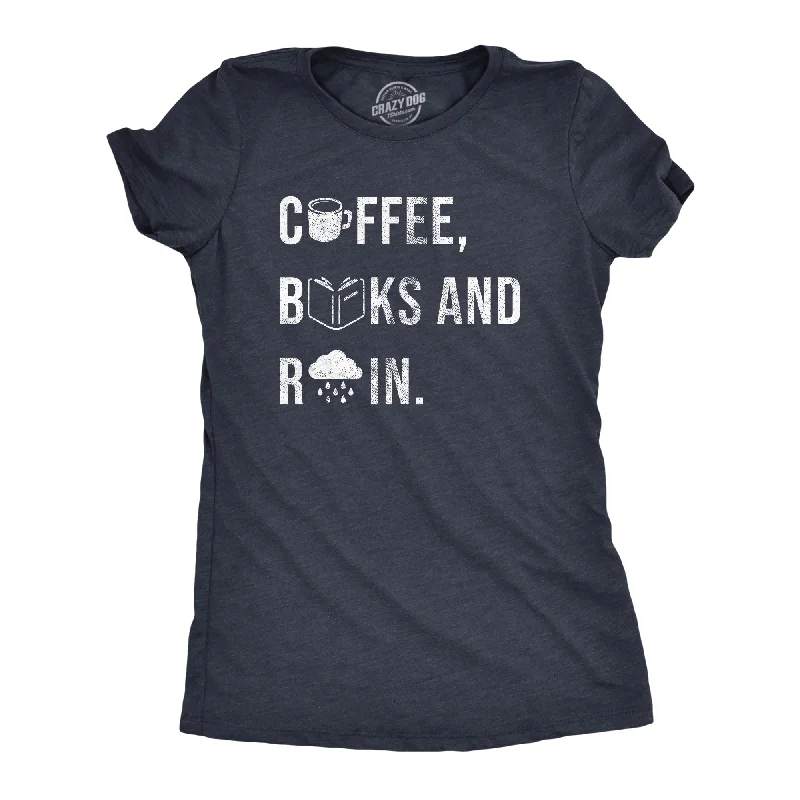 Elegant And Elegant Coffee Books And Rain Women's T Shirt