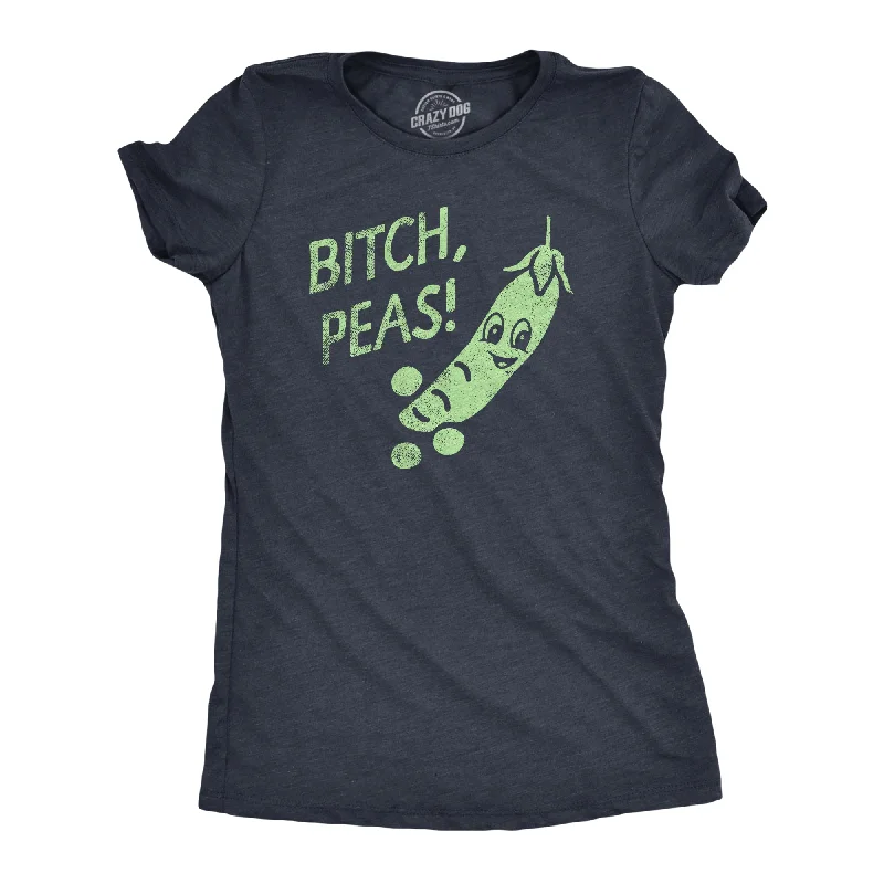 Street Style Bitch Peas Women's T Shirt