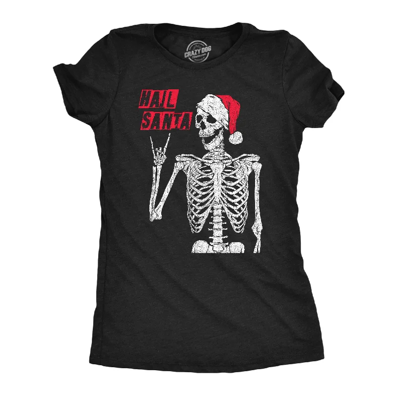 High Street Design Hail Santa Women's T Shirt