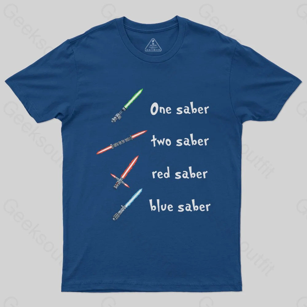 Wearable At Home Or Out One Saber, Two Saber T-Shirt